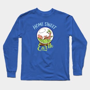 HOME SWEET EARTH Long Sleeve T-Shirt